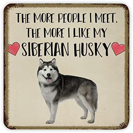 כלב מחמד מצחיק שלט מתכת ככל שאנשים יותר אני נפגש, אני אוהב את הכלב שלי וינטג 'דלת דלת קולב שלט אלומיניום