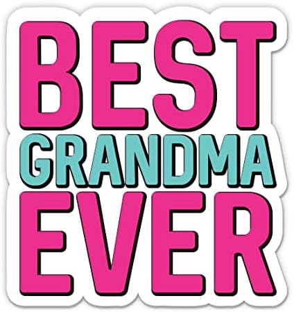 מדבקת סבתא הטובה ביותר אי פעם - מדבקת מחשב נייד 3 אינץ ' - ויניל אטום למים לרכב, טלפון, בקבוק מים -
