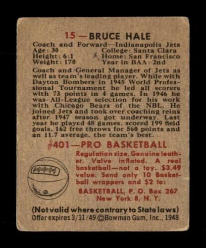 15 Bruce Hale RC - 1948 כרטיסי כדורסל באומן מדורגים VGEX - כרטיסי כדורסל לא חתומים